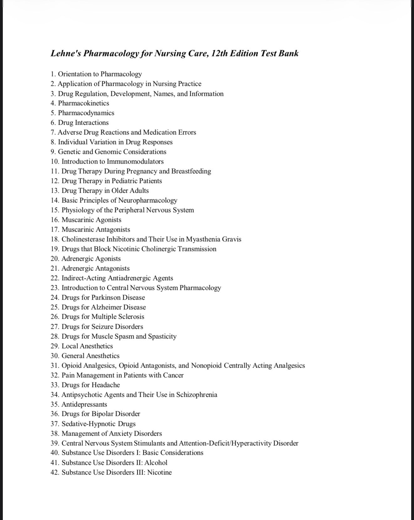 Test bank Lehne’s Pharmacology for Nursing Care 12th Edition